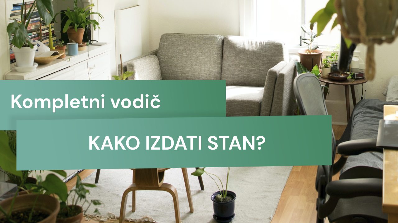 Izdavanje stana - kako izdati stan?